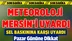 Meteoroloji Mersin İçin Sel Uyarısı