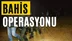 Bahis Çetesine Operasyon Adana, Mersin'de Var Toplam 9 İli Kapsıyor