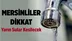 Mersinliler Yarına Dikkat