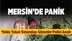 Mersin'de Otoyol Kenarında Büyük Panik