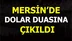 Mersin'de Yağmur Değil, Dolar Duasına Çıkıldı