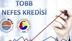 KOBİ Destek (Nefes) Kredi Desteği başvuruları başladı