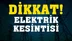 Mersin Elektrik Kesintisi !10.10.2018 Elektrik Kesintisi