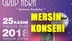 Grup Abra, Akdeniz'in İncisi Mersin'de. Konser 25 Kasım 2018 Pazar Günü