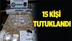 Tarsus’ta Uyuşturucu Operasyonlarında 15 Kişi Tutuklandı