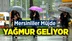Mersin'de Bu Geceden İtibaren Yağmur Yağacak
