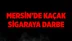 Mersin'de 21 bin 700 paket kaçak sigara yakalandı