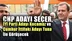 CHP Mersin Büyükşehir Adayı Vahap Seçer: İYİ Parti Adayı Kocamaz ve İttifak Adayı Tuna İle Görüşeceğim