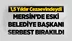 Mersin'de Tutuklu Bulunan Eski Belediye Başkanı Fazıl Türk Serbest Bırakıldı