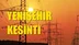 Yenişehir Elektrik Kesintisi 30 Ekim Çarşamba