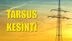 Tarsus Elektrik Kesintisi 17 Kasım Pazar