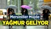 Mersinliler Dikkat Yağmur Geliyor!