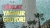 Salı Günü İtibari İle Yağmur Geliyor! Mersin Tarsus, Akdeniz, Erdemli, Mut, Mezitli, Silifke, Toroslar, Bozyazı, Gülnar, Anamur, Çamlıyayla, Aydıncık ve Yenişehir Hava Durumu