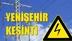 Yenişehir Elektrik Kesintisi 08 Kasım Pazar