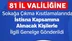 81 İl Valiliğine Sokağa Çıkma Kısıtlamalarında İstisna Kapsamına Alınacak Kişilerle İlgili Genelge Gönderildi