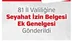 İçişleri Bakanlığı 81 İl Valiliğine Seyahat İzin Belgesi Ek Genelgesi Gönderdi