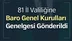 İçişleri Bakanlığı Tarafından 81 İl Valiliğine Baro Genel Kurulları Genelgesi Gönderildi.