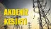 Akdeniz Elektrik Kesintisi 12 Temmuz Pazartesi