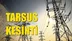 Tarsus Elektrik Kesintisi 17 Ekim Pazar
