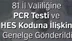 İçişleri Bakanlığından Pcr Testi ve HES Kodu Genelgesi