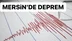 Mersin'de 3,5 Şiddetinde Deprem Meydana Geldi