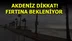 Meteoroloji Akdeniz'de Fırtına Beklendiğini Duyurdu