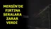 Mersin'de Fırtına Esti, Seralar Zarar Gördü, Bir Anda Gelen Yağmur Hayatı Olumsuz Etkiledi