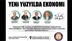 "YENİ YÜZYILDA EKONOMİ" PANELİ BUGÜN