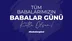 Ankara'da Cumhurbaşkanı Yardımcısı Cevdet Yılmaz, Babalar Günü'nde tüm babaları kutladı.