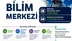 Yeşilyurt Bilim Merkezi başvuruları 13 Temmuz’da başlıyor - MALATYA