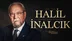 İstanbul'da Cumhurbaşkanı Erdoğan, Halil İnalcık'ın Vefatının 10. Yılında Anma Mesajı Yayınladı