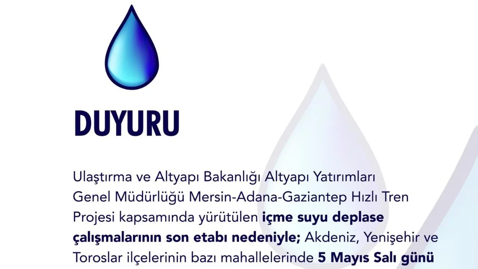 Mersin İçin İki Günlük Zorunlu Su Kesintisi