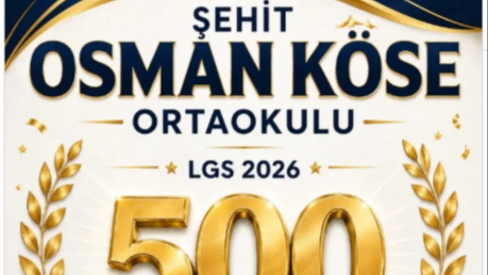 Menteş’te Çifte Gurur! Şehit Osman Köse Ortaokulu’ndan LGS 2026’da Büyük Başarı: 2 Öğrenci LGS’de 500 Tam Puan Aldı!