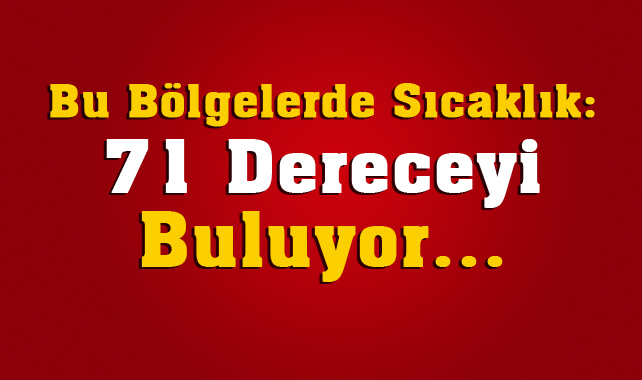 Dünyanın En Sıcak 13 Bölgesi