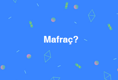 Mafraç