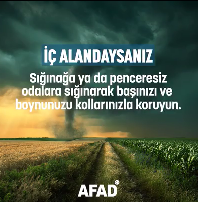 İç Alandaysanız, Sığınağa ya da penceresiz odalara sığınarak başınızı ve boynunuzu kollarınızla koruyun
