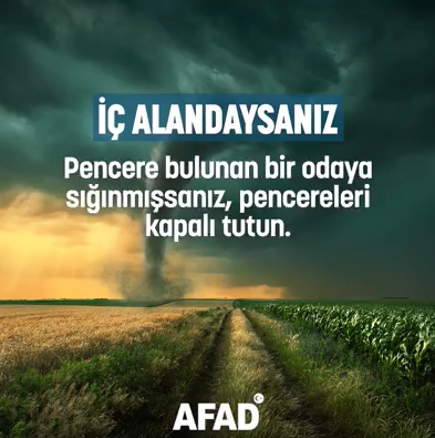 İç Alandaysanız, Pencere bulunan bir odaya sığınmışsanız, pencereleri kapalı tutun