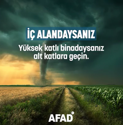 İç Alandaysanız, Yüksek katlı binadaysanız alt katlara geçin