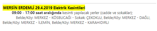 MERSİN ERDEMLİ 29.4.2019 Elektrik Kesintileri