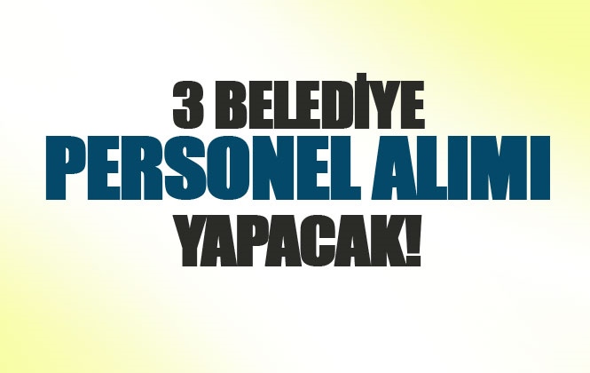 Mersin Büyükşehir, Toroslar Belediyesi ve Tarsus Belediyesi Personel Alımı İlanları
