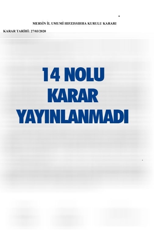 27.03.2020 Tarihli Mersin İl Umumi Hıfzıssıhha Kurulu Kararı 2020/14
