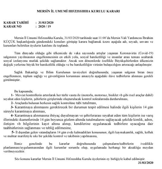 Mersin İl Umumi Hıfzıssıhha Kurulu Kararı Karar Tarihi	:  31/03/2020 Karar No: 2020/19
