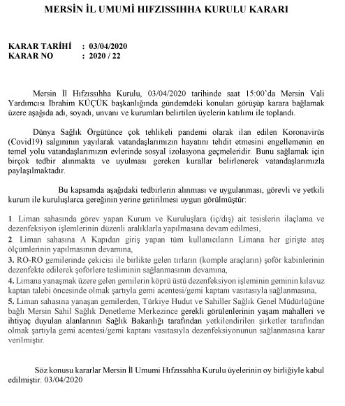 MERSİN İL UMUMİ HIFZISSIHHA KURULU KARARI KARAR TARİHİ	:  03/04/2020 KARAR NO:  2020 / 22