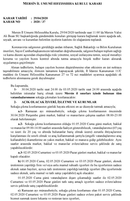 Mersin İl Umumi Hıfzıssıhha Kurulu Kararı Karar Tarihi : 29/04/2020 Karar No : 2020 / 37