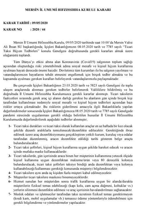 Mersin İl Umumi Hıfzıssıhha Kurulu Kararı Karar Tarihi : 09/05/2020 Karar No : 2020 / 44