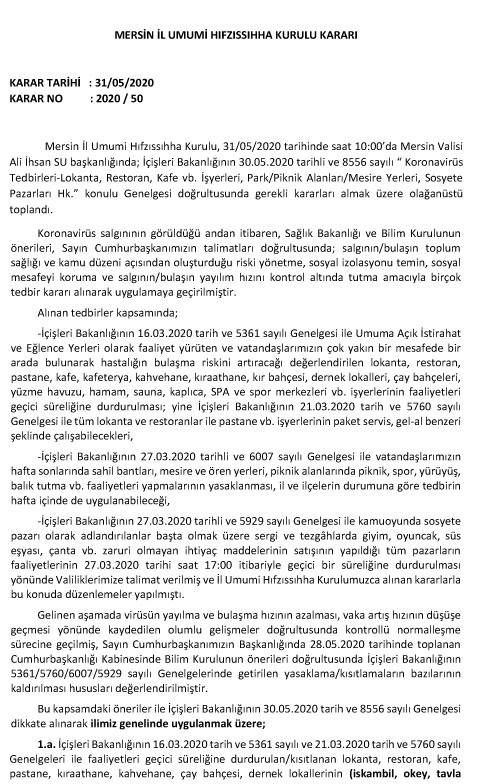 Mersin İl Umumi Hıfzıssıhha Kurulu Kararı Karar Tarihi : 31/05/2020 Karar No : 2020 / 50