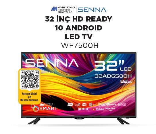 SENNA 32 İNÇ HD READY 10 ANDROID LED TV WF7500H