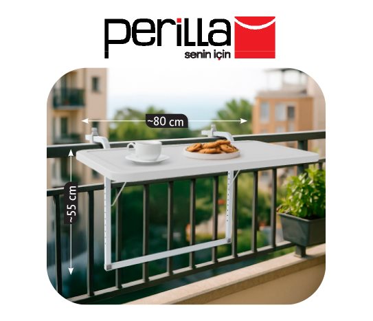 Perilla Pratik Katlanabilir Balkon Masası