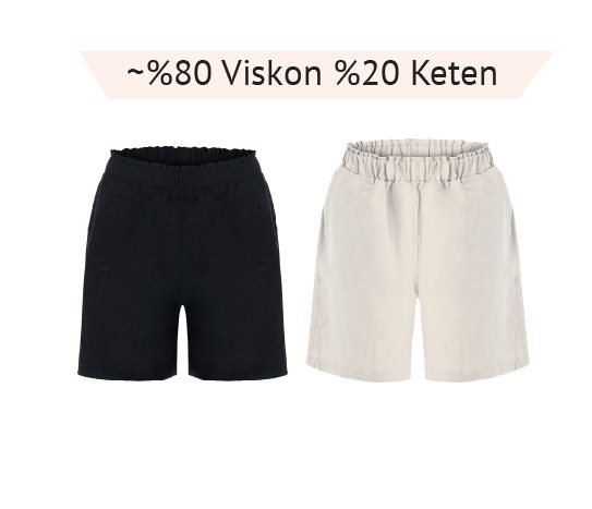 VİSKON KETEN ŞORT KADIN