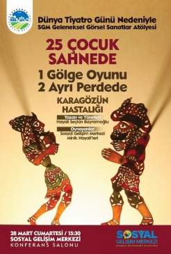 Sakarya Büyükşehir’de SGM Öğrencileri Gölge Oyunu Sahneleyecek